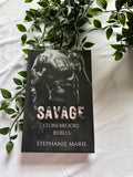Savage: Stonebrooke Rebels 1 (Hardcover edition) A dark, why choose college romance